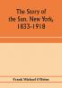 The story of the Sun. New York 1833-1918