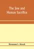 The Jew and human sacrifice