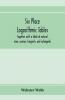 Six place logarithmic tables together with a table of natural sines cosines tangents and cotangents