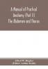 A manual of practical anatomy (Part II) The Abdomen and Thorax