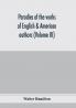 Parodies of the works of English & American authors (Volume III)