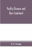 Poultry diseases and their treatment