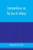 Commentaries on the law of infancy