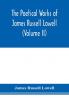 The Poetical Works of James Russell Lowell (Volume II)
