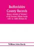 Bedfordshire County records. Notes and extracts from the county records; Being a calendar of Volume I. of the Sessions Minute books 1651 to 1660 (Volume II)
