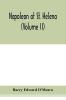 Napoleon at St. Helena (Volume II)