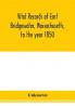 Vital records of East Bridgewater Massachusetts to the year 1850
