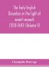 The early English dissenters in the light of recent research (1550-1641) (Volume II)