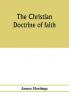 The Christian doctrine of faith