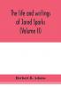 The life and writings of Jared Sparks comprising selections from his journals and correspondence (Volume II)