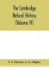 The Cambridge natural history (Volume IV)