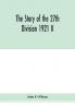 The story of the 27th division 1921 II