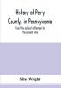 History of Perry County in Pennsylvania