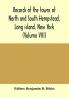 Records of the towns of North and South Hempstead Long island New York (Volume VIII)