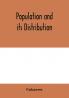 Population and its distribution