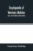 Encyclopaedia of veterinary medicine surgery & obstetrics (Volume I) Veterinary Medicine