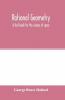 Rational geometry; a text-book for the science of space
