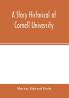 A story historical of Cornell University