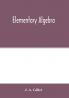 Elementary algebra