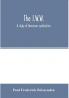 The I.W.W.; a study of American syndicalism