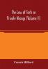 The law of torts or private wrongs (Volume II)