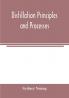 Distillation principles and processes