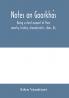 Notes On GoorkháS: Being A Short Account Of Their Country, History, Characteristic, Clans, &C.