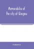 Memorabilia of the city of Glasgow