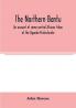 The northern Bantu; an account of some central African tribes of the Uganda Protectorate