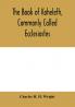 The book of Koheleth commonly called Ecclesiastes