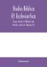 Studia Biblica Et Ecclesiastica