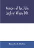 Memoirs of Rev. John Leighton Wilson D.D.