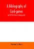 A bibliography of card-games and of the history of playing cards