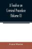 A treatise on criminal procedure (Volume II)