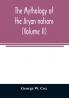 The mythology of the Aryan nations (Volume II)