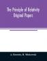 The principle of relativity; original papers