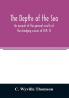 The Depths of the Sea