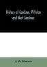 History of Gardiner Pittston and West Gardiner with a sketch of the Kennebec Indians & New Plymouth purchase comprising historical matter from 1602 to 1852; with genealogical sketches of many families