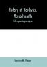 History of Hardwick Massachusetts. With a genealogical register
