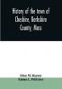 History of the town of Cheshire Berkshire County Mass.