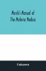 Merck'S Manual Of The Materia Medica Together With A Summary Of Therapeutic Indications And A Classification Of Medicaments