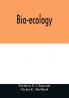 Bio-ecology