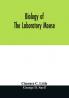 Biology of the laboratory mouse
