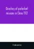 Directory of protestant missions in China 1921