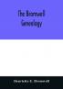 The Bromwell genealogy
