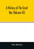 A history of the great war (Volume III)