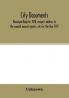 City documents. Municipal register 1918 mayor's address to the council annual reports etc For the Year 1917