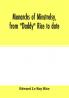 Monarchs of minstrelsy from Daddy Rice to date
