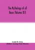 The Mythology of all races (Volume XII)