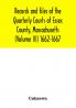 Records and files of the Quarterly Courts of Essex County Massachusetts (Volume III) 1662-1667